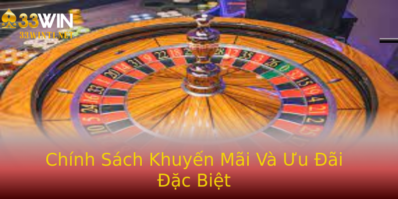 Chính Sách Khuyến Mãi Và Ưu Đãi Đặc Biệt Chính Sách Khuyến Mãi Và Ưu Đãi Đặc Biệt